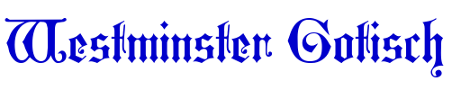 Westminster Gotisch шрифт